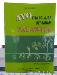 Ayo Kita Belajar Bertanam Palawija
