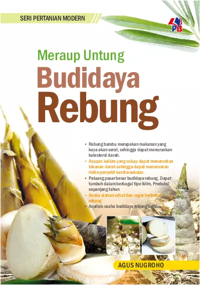 Meraup Untung Budidaya Rebung