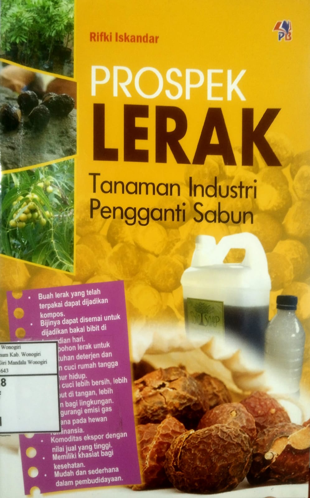 Prospek Lerak, Tanaman Industri Pengganti Sabun
