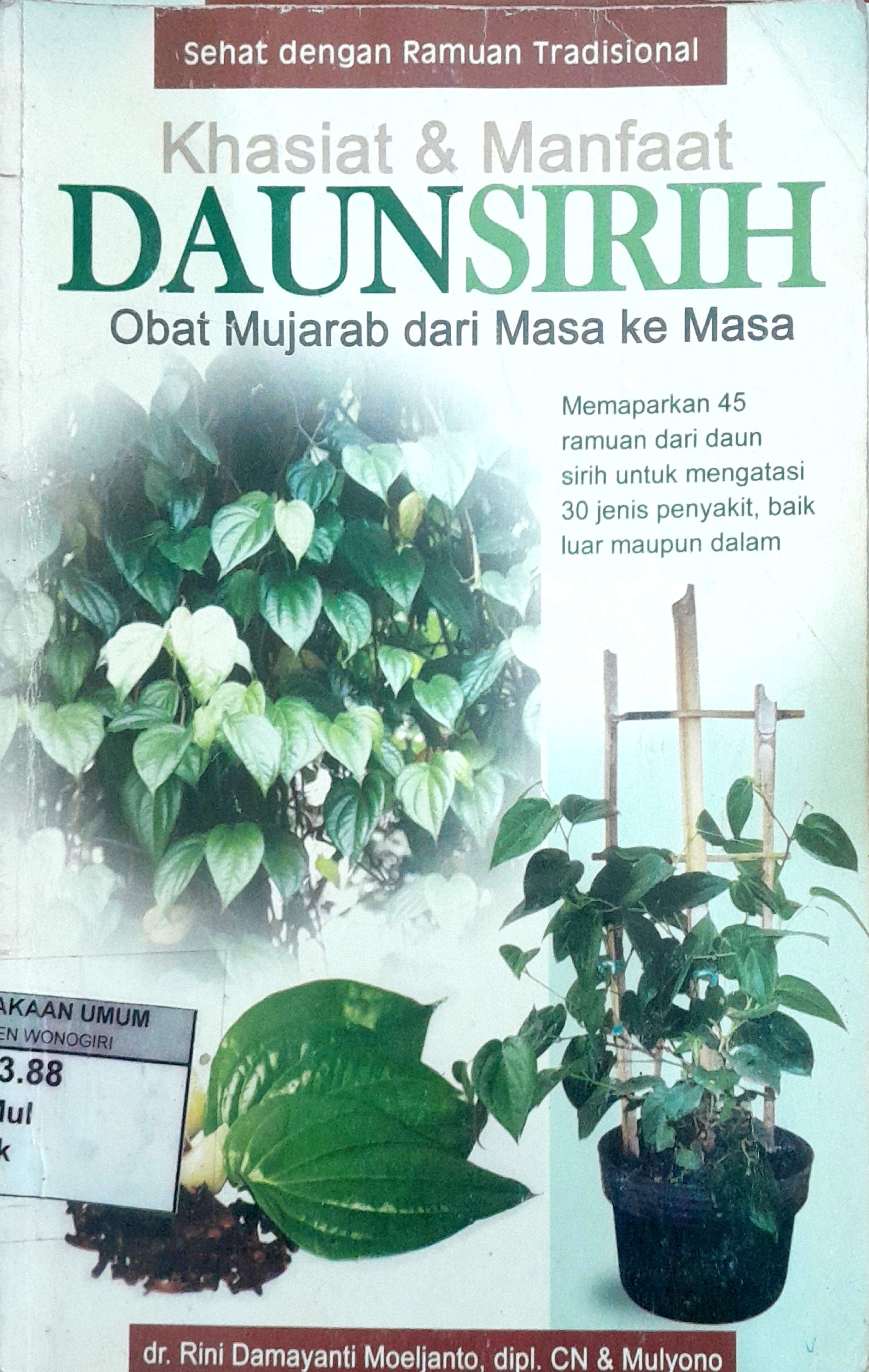 Khasiat & Manfaat Daun Sirih