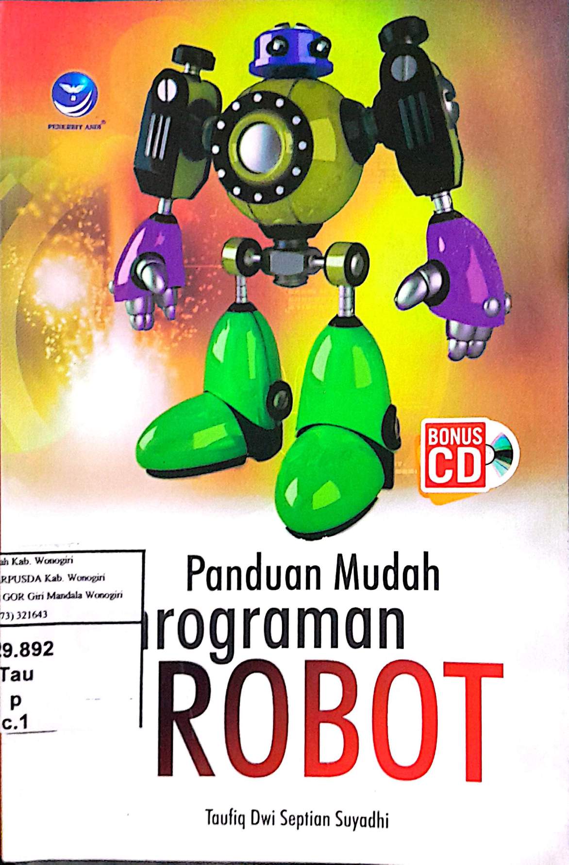 Panduan Mudah Pemrogaman Robot