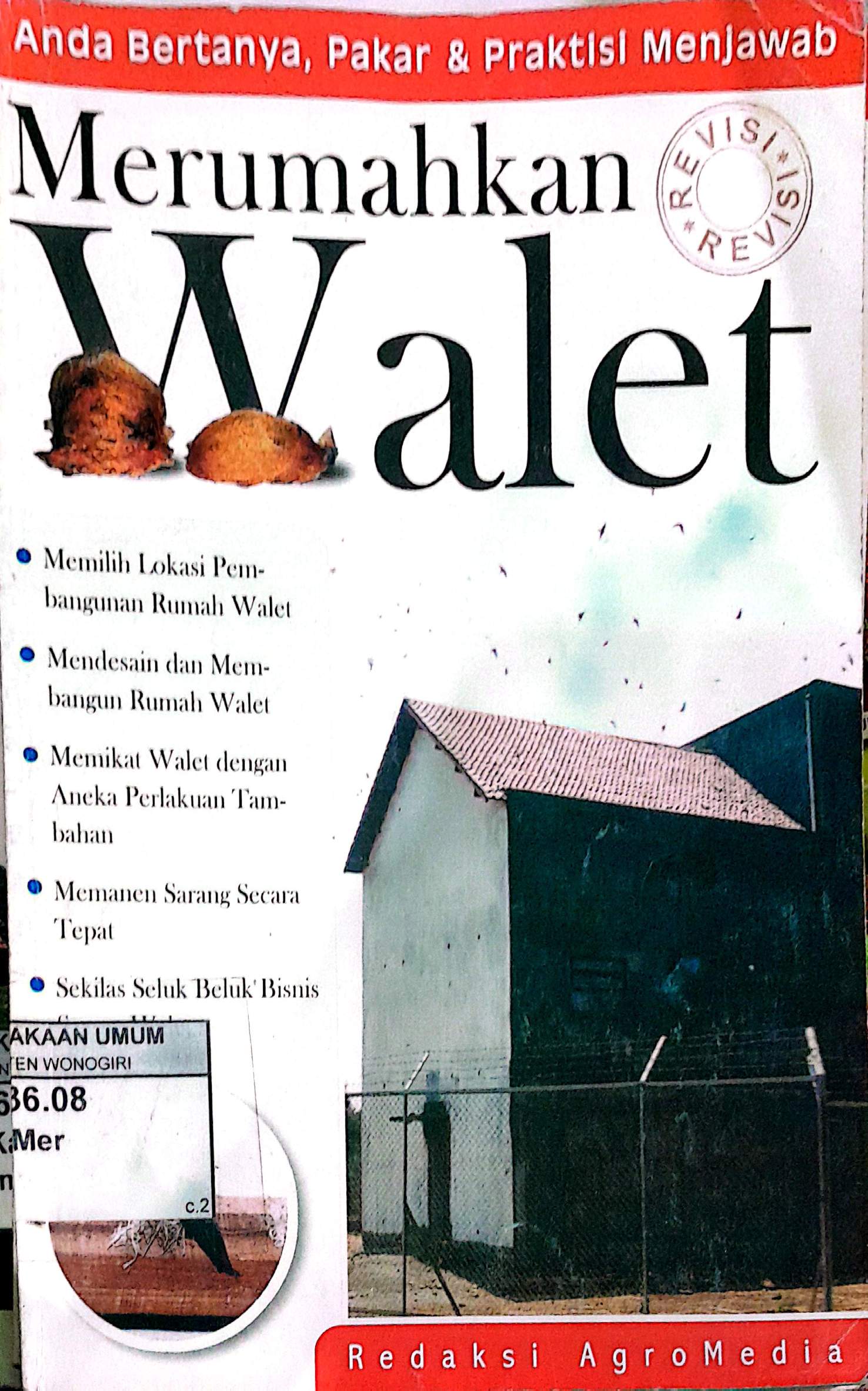 Merumahkan Walet