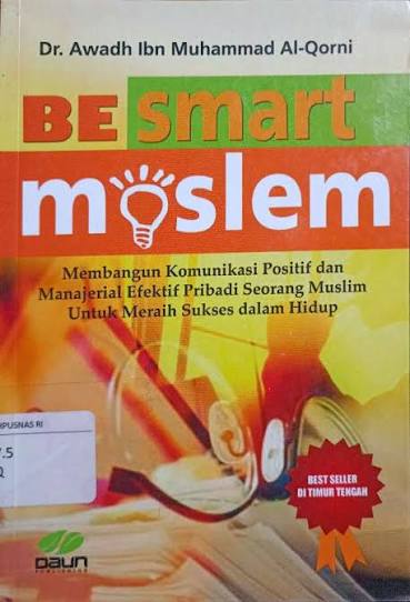 Be Smart Moslem...!