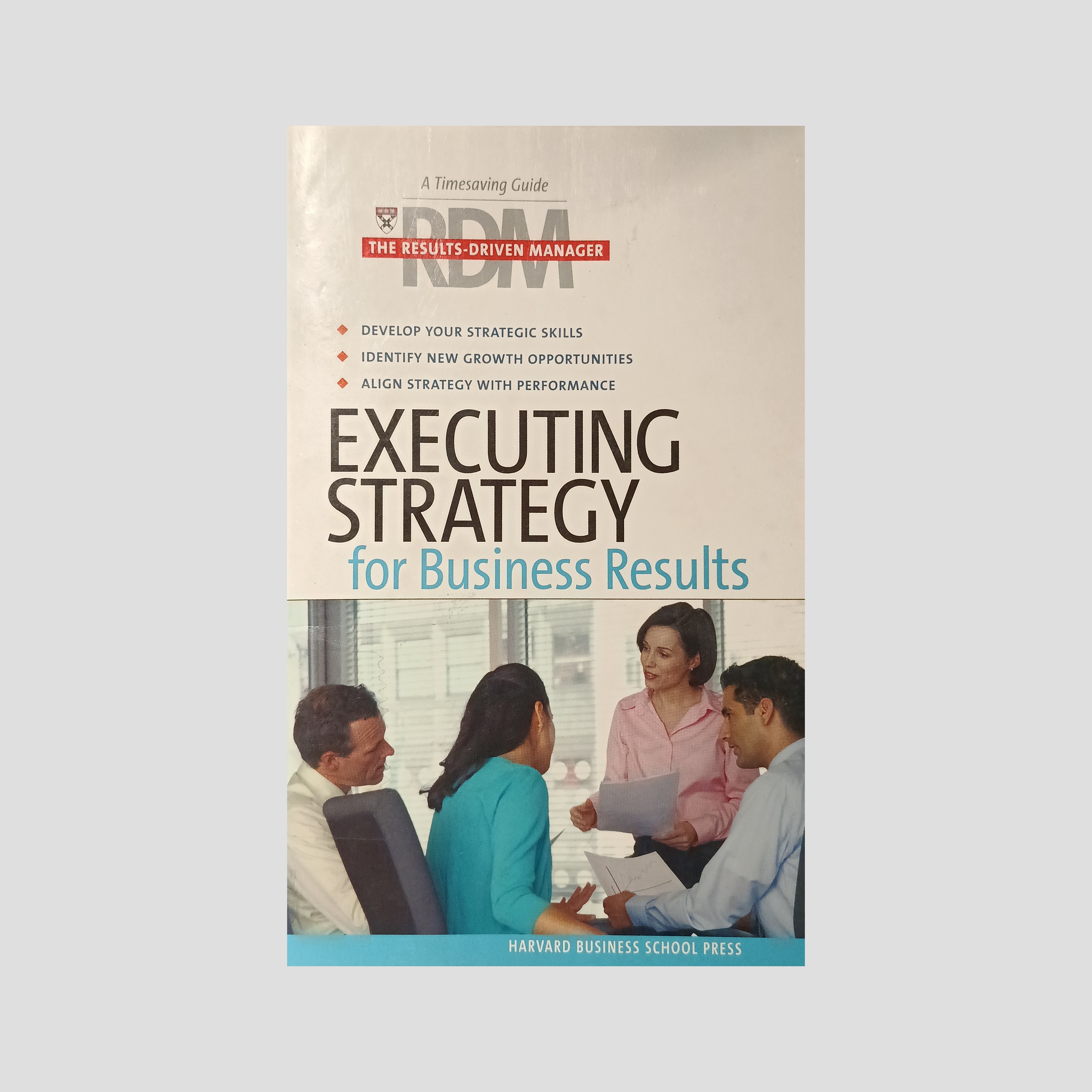 Executing Strategy for Business Results