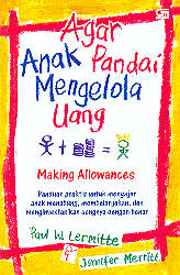 Agar Anak Pandai Mengelola Uang