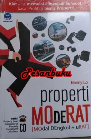 Properti Moderat (Modal Dengkul dan Urat)