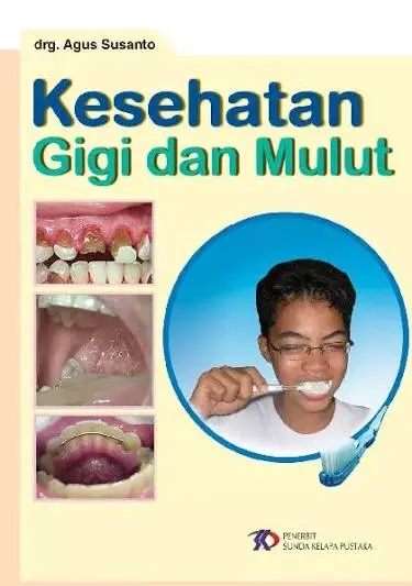 Kesehatan Gigi dan Mulut
