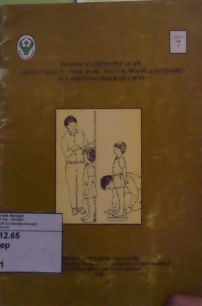 Pedoman Pemantauan Tinggi Badan Anak Baru Masuk Sekolah (TBABS)