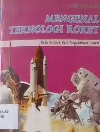 Mengenal Teknologi Roket