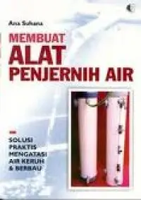 Membuat Alat Penjernih Air