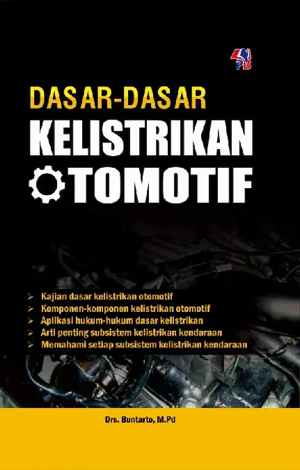 Dasar-Dasar Kelistrikan Otomotif