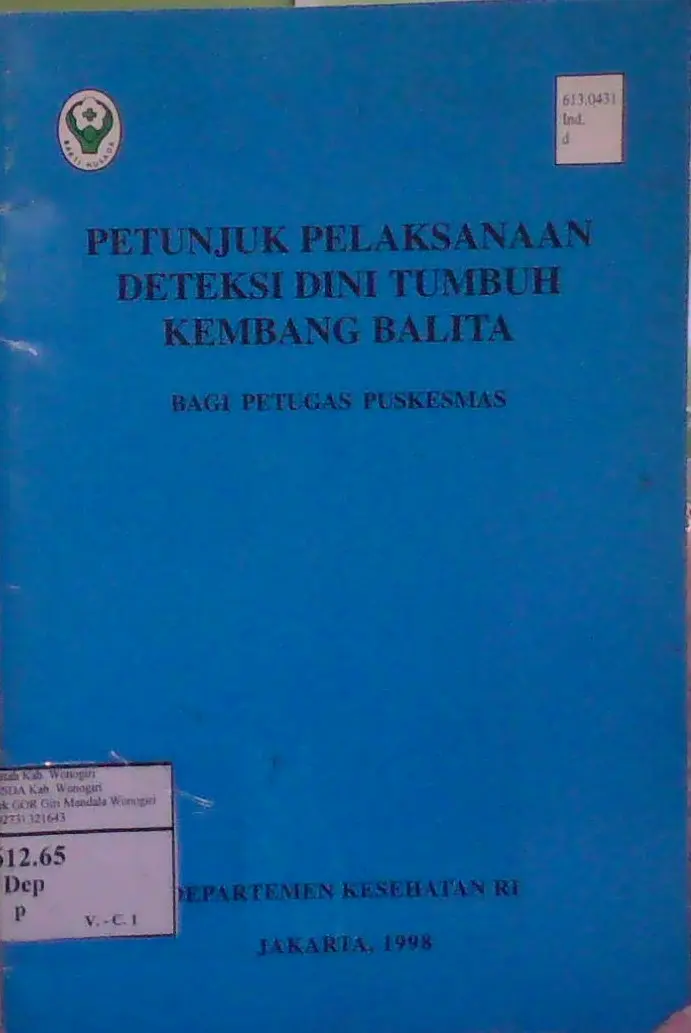 Petunjuk Pelaksanaan Deteksi Dini Tumbuh Kembang Balita