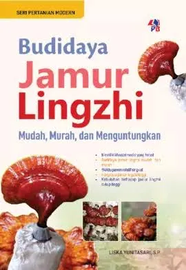 Budidaya Jamur Lingzhi