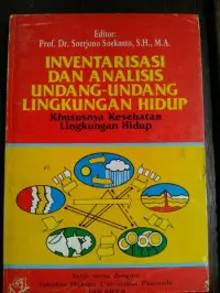 Inventarisasi dan Analisis Undang-Undang Lingkungan Hidup