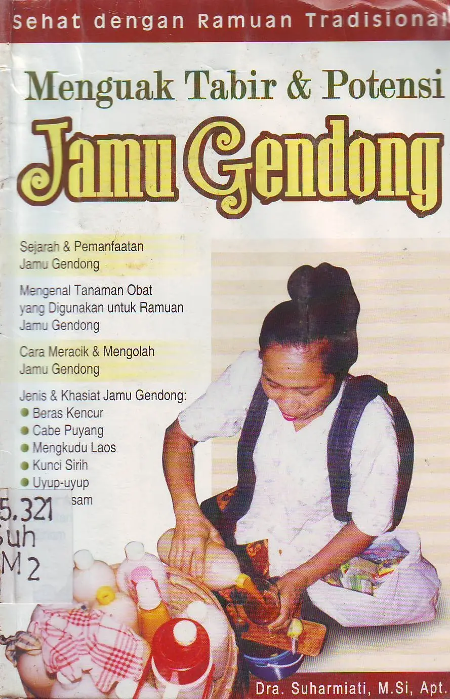 Menguak Tabir & Potensi Jamu Gendong