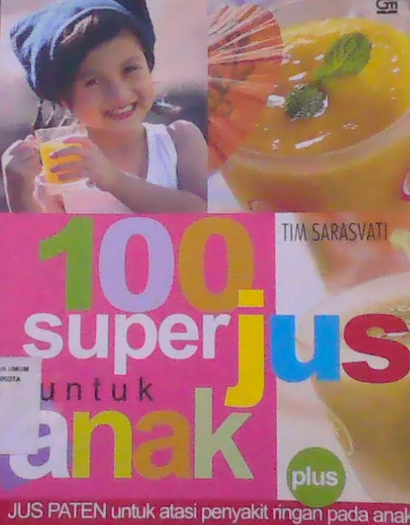 100 Super Jus Untuk Anak