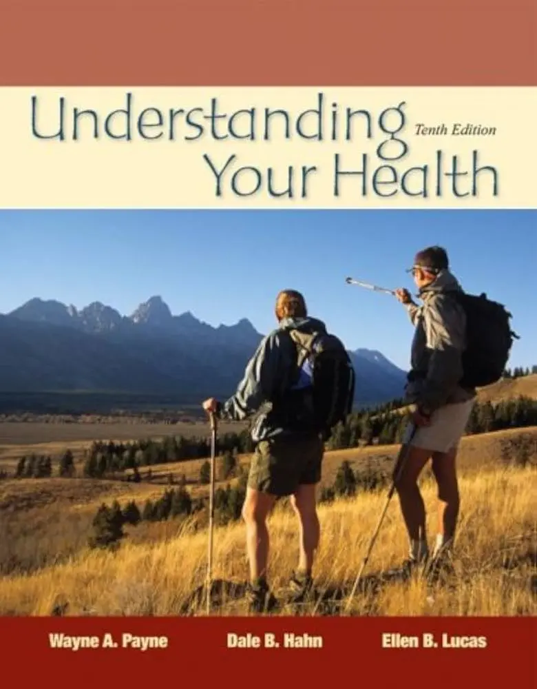 Understanding Tenth Edition Your Health