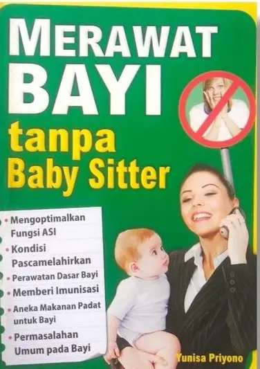 Merawat Bayi Tanpa Baby Sitter