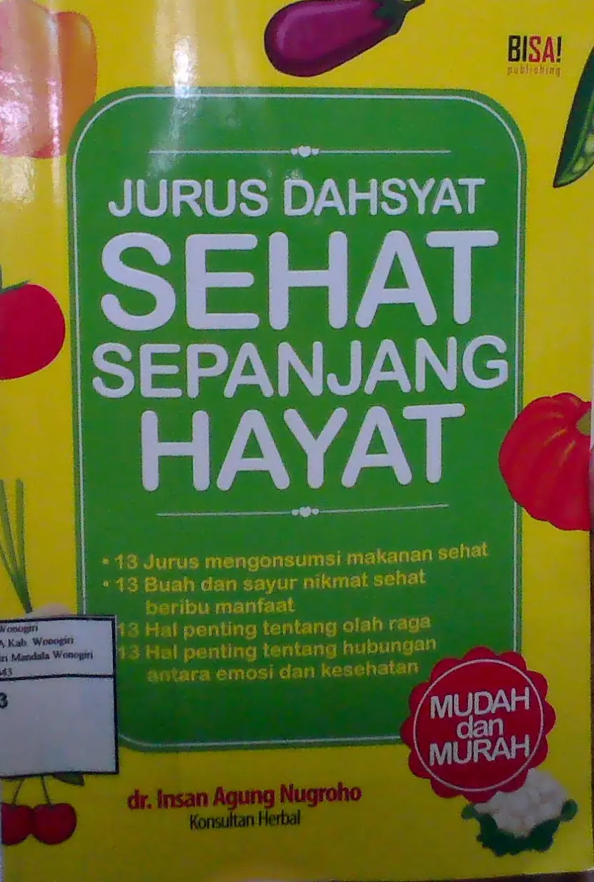 Jurus Dahsyat Sehat Sepanjang Hayat