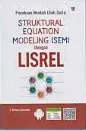 Panduan Mudah Olah Data Struktural Equation Modeling (SEM) dengan LISREL