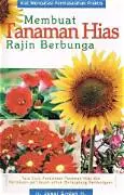 Membuat Tanaman Hias Rajin Berbunga