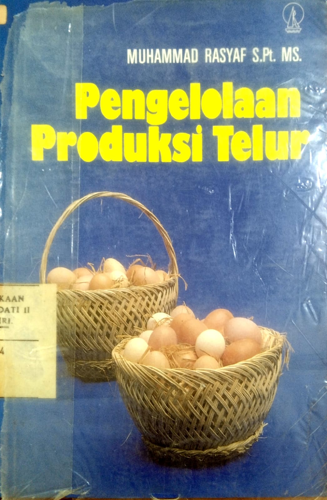 Pengelolaan Produksi Telur
