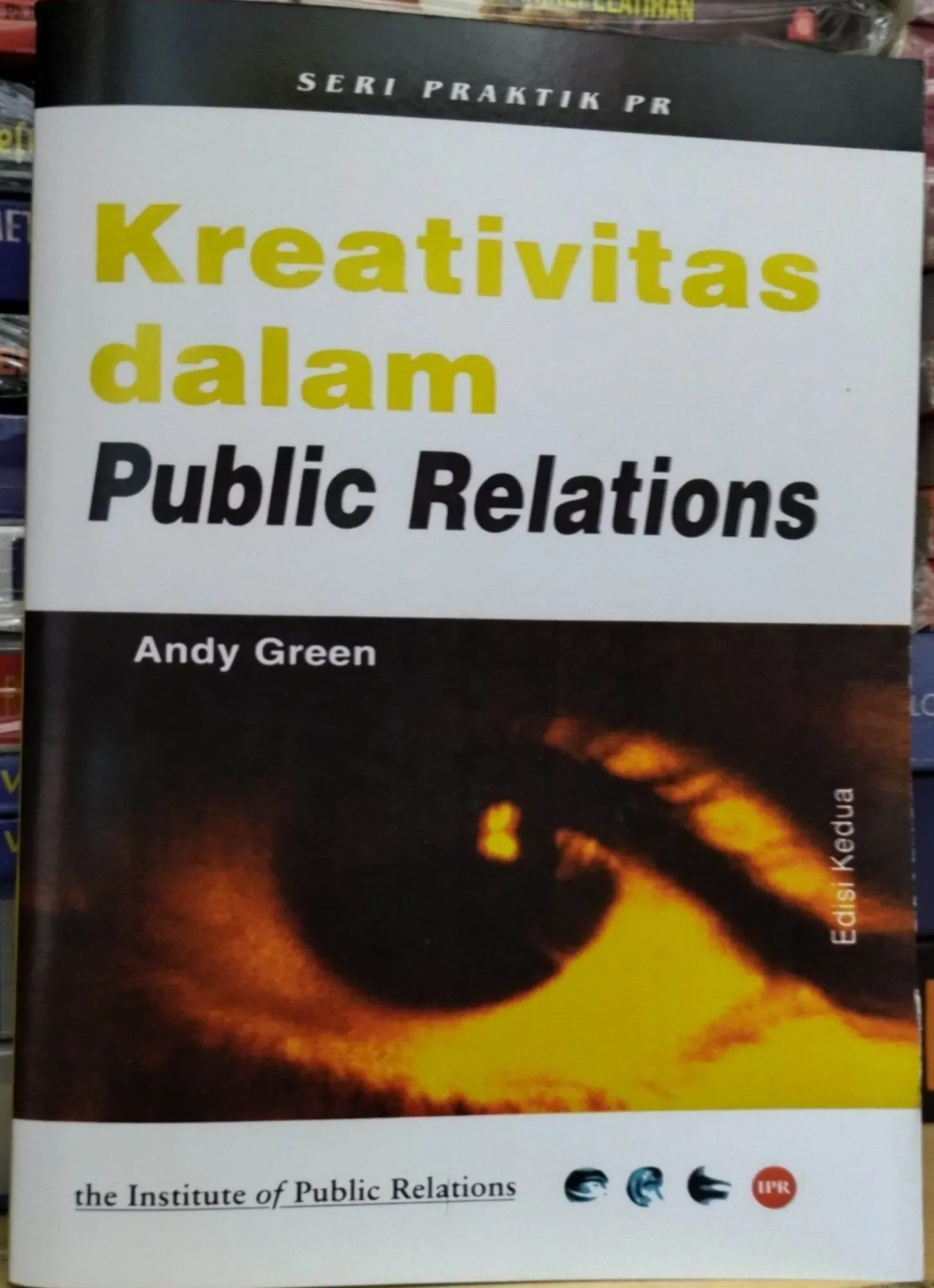 Kreativitas dalam Public Relations