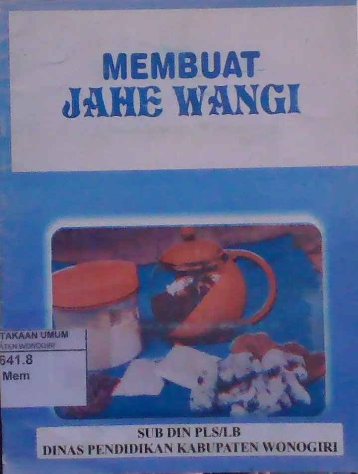 Membuat Jahe Wangi
