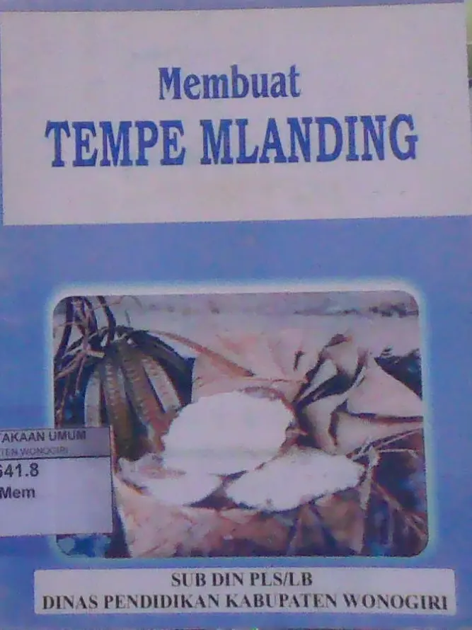 Membuat Tempe Mlanding