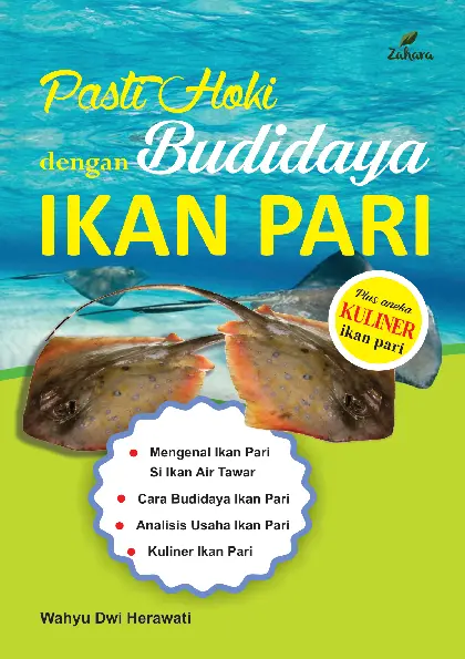 Pasti Hoki Dengan Budidaya Ikan Pari