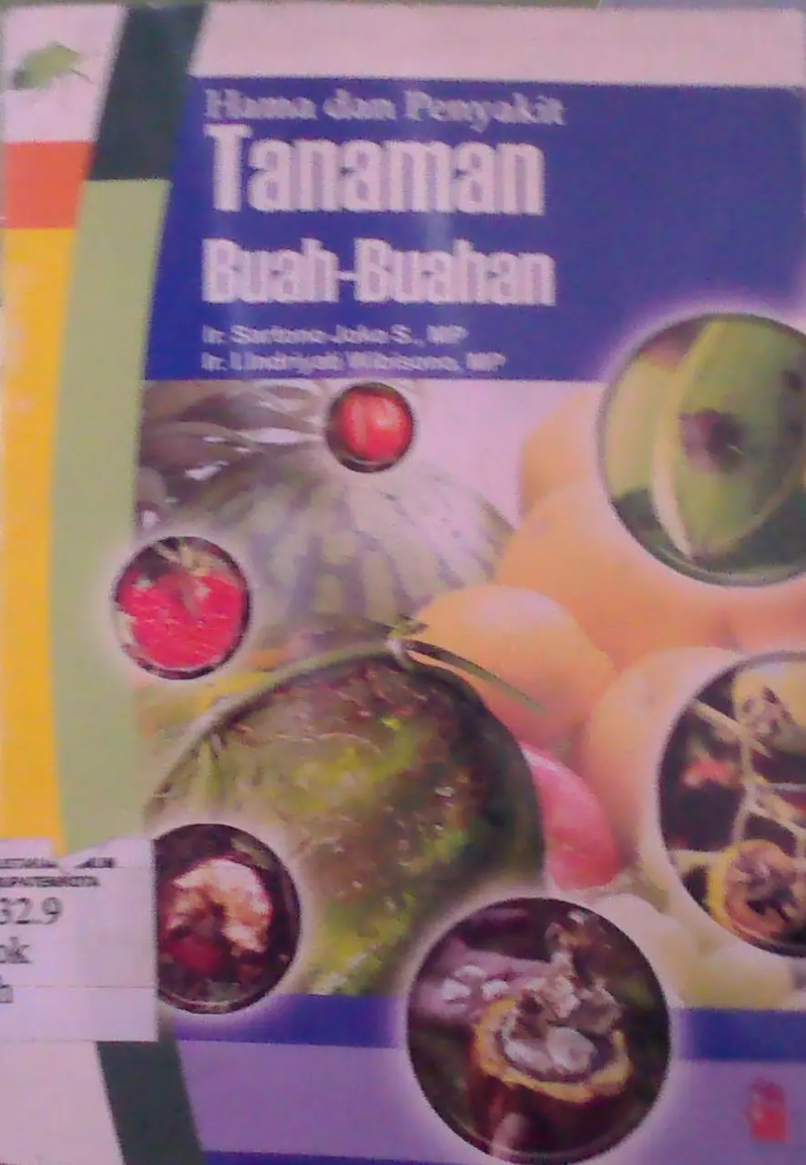 Hama dan Penyakit Tanaman Buah-Buahan
