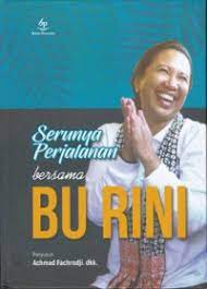SERUNYA PERJALANAN BERSAMA BU RINI