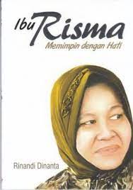 Ibu Risma Memimpin dengan Hati