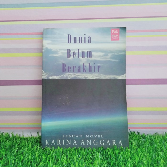Dunia Belum Berakhir
