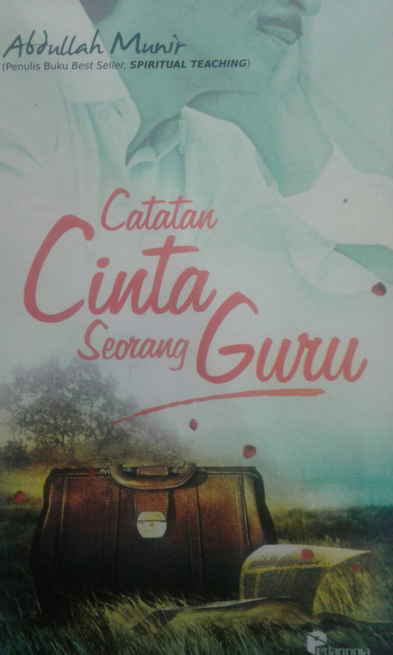 Catatan Cinta Seorang Guru