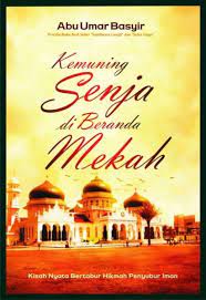Kemuning Senja di Beranda Mekah
