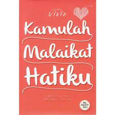 Kamulah Malaikat Hatiku