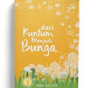 Dari Kuntum Menjadi Bunga