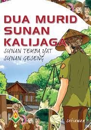 Dua Murid Sunan Kalijaga