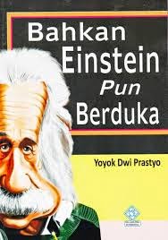 Bahkan Einstein Pun Berduka