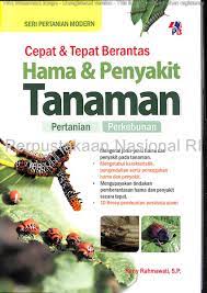 Cepat & Tepat Berantas Hama & Penyakit Tanaman