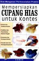 Mempersiapkan Cupang Hias Untuk Kontes