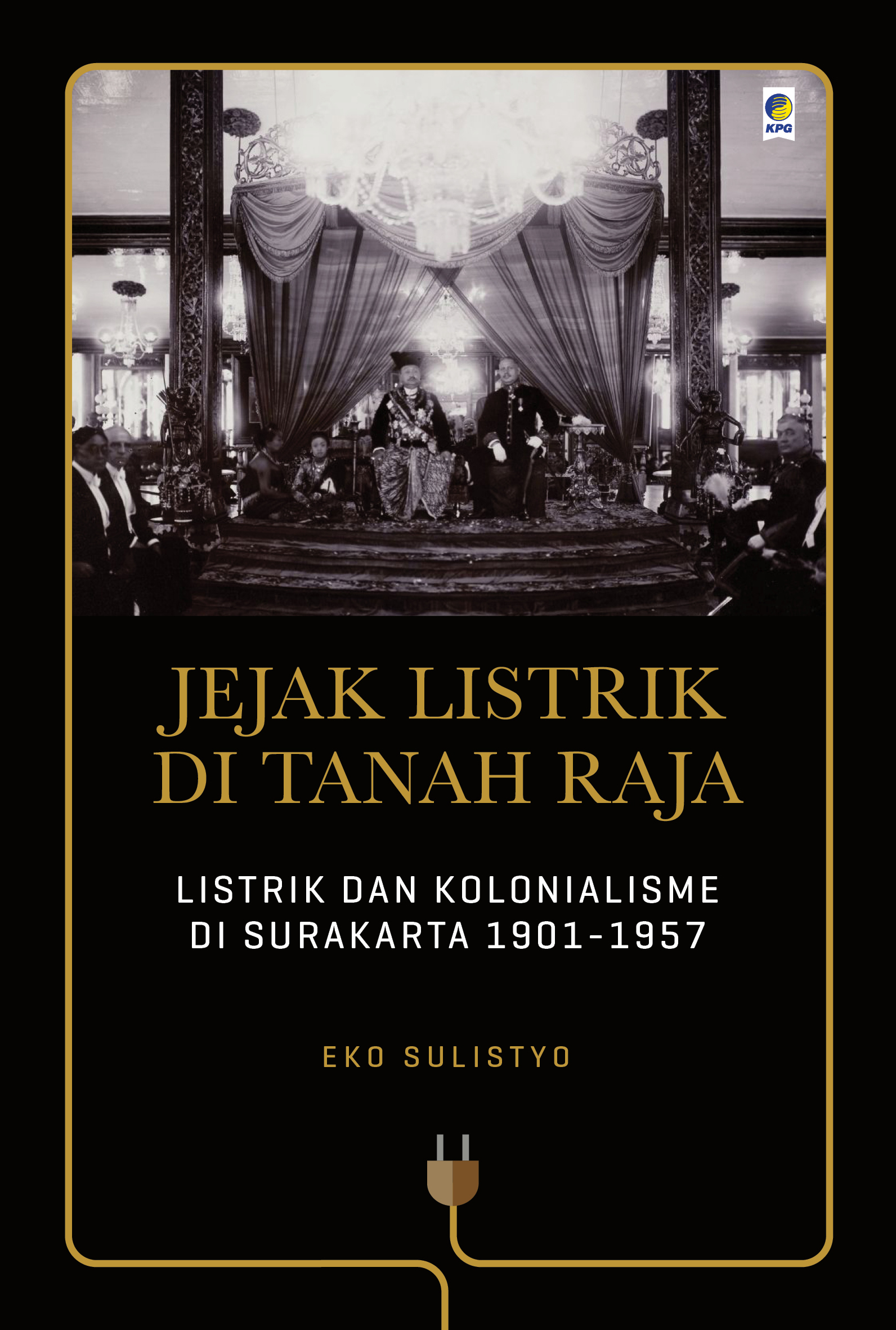 Jejak Listrik di Tanah Raja
