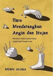 Ilmu Mendatangkan Angin dan Hujan