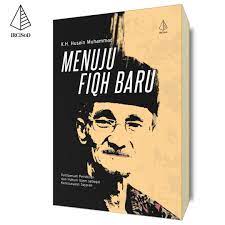 Menuju Fiqh Baru