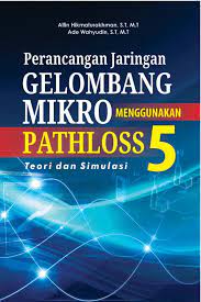 Perancangan Jaringan Gelombang Mikro Menggunakan Pathloss 55