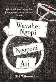Wayahe: Ngopi Ngopeni Ati