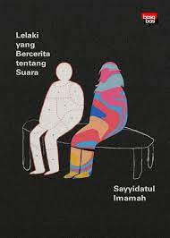 Lelaki yang Bercerita tentang Suara