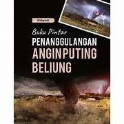 Buku Pintar Penanggulangan Angin Puting Beliung