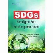 SDGs, Paradigma Baru Pembangunan Global